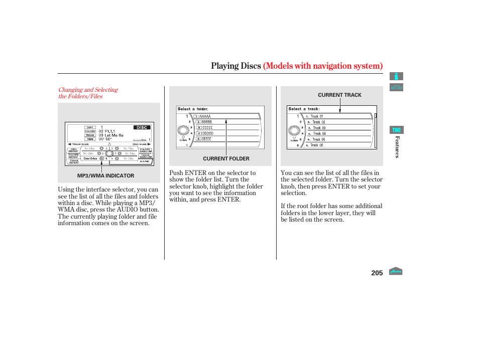 Playing discs (models with navigation system) | HONDA 2012 Crosstour - Owner's Manual User Manual | Page 209 / 435