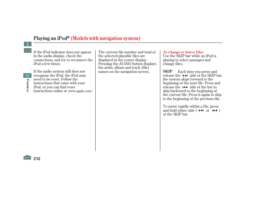 Playing an ipod (models with navigation system) | HONDA 2012 Crosstour - Owner's Manual User Manual | Page 216 / 435