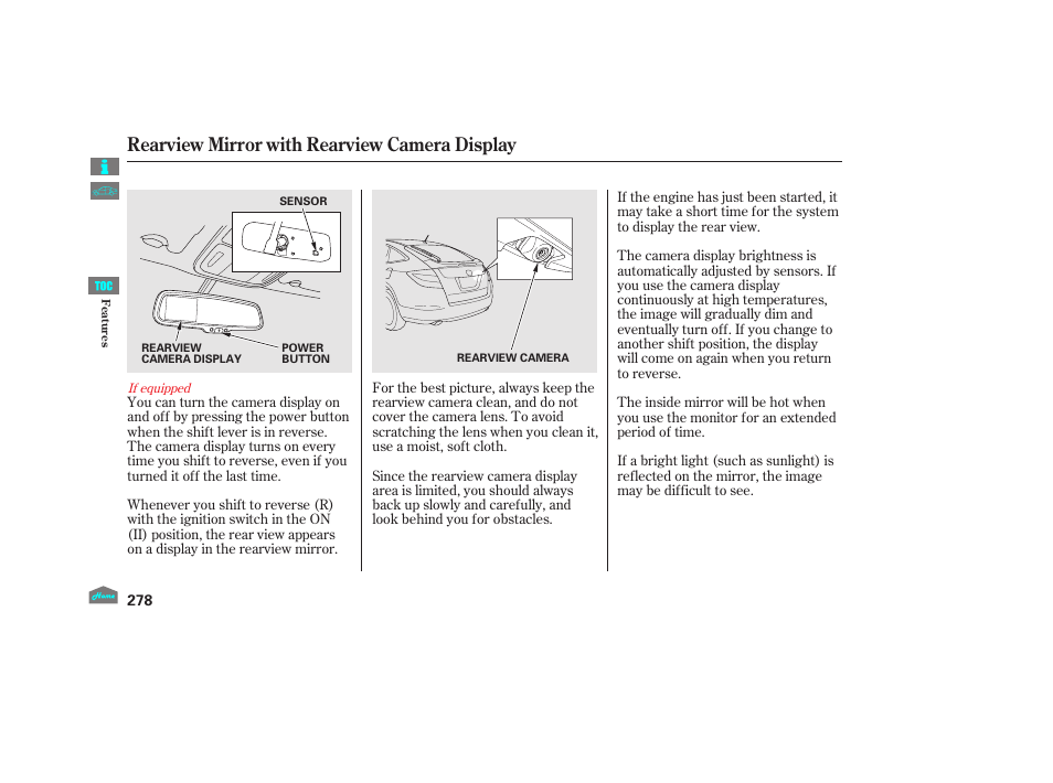 Rearview mirror with rearview camera display, 2012 crosstour | HONDA 2012 Crosstour - Owner's Manual User Manual | Page 282 / 435