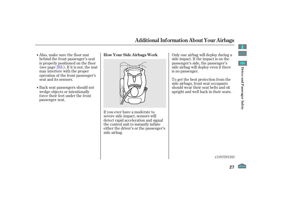 Additional information about your airbags, 2012 crosstour | HONDA 2012 Crosstour - Owner's Manual User Manual | Page 31 / 435