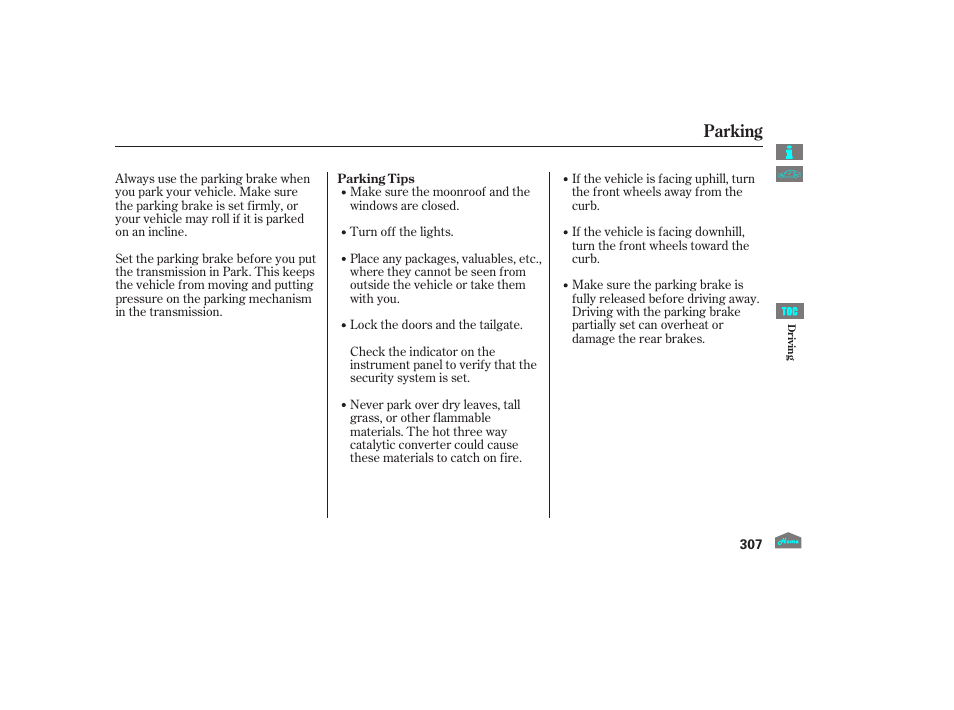 Parking | HONDA 2012 Crosstour - Owner's Manual User Manual | Page 311 / 435