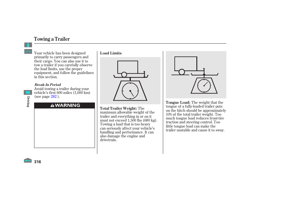 Towing a trailer | HONDA 2012 Crosstour - Owner's Manual User Manual | Page 320 / 435