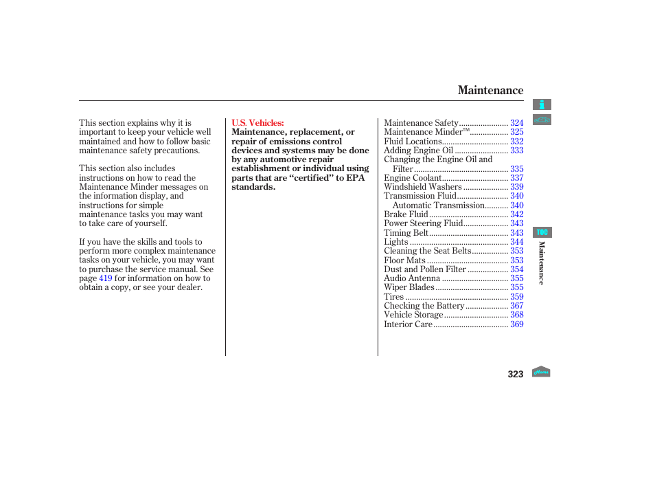 Maintenance | HONDA 2012 Crosstour - Owner's Manual User Manual | Page 327 / 435