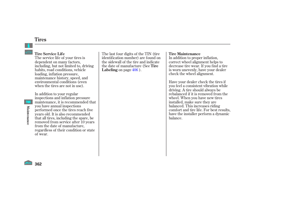 Tires | HONDA 2012 Crosstour - Owner's Manual User Manual | Page 366 / 435