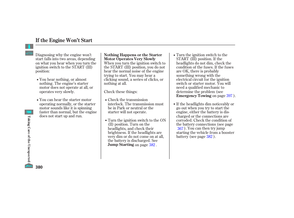 If the enginewon’t start, If the engine won’t start, 2012 crosstour | HONDA 2012 Crosstour - Owner's Manual User Manual | Page 384 / 435