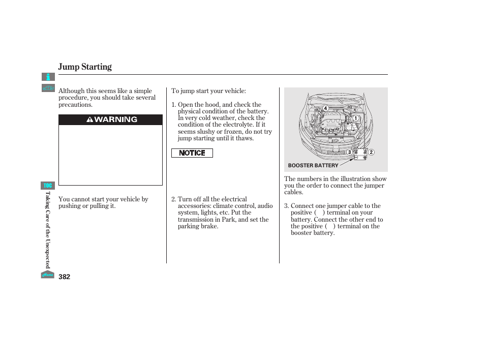 Jump starting, 2012 crosstour | HONDA 2012 Crosstour - Owner's Manual User Manual | Page 386 / 435