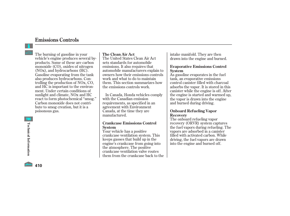 Emissions controls | HONDA 2012 Crosstour - Owner's Manual User Manual | Page 414 / 435