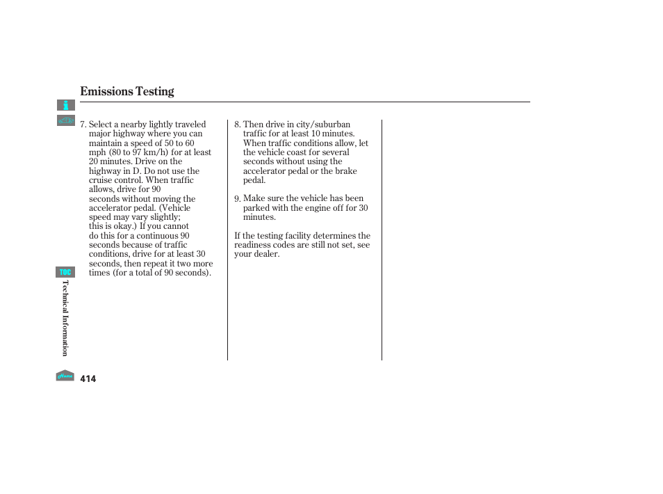 Emissions testing | HONDA 2012 Crosstour - Owner's Manual User Manual | Page 418 / 435