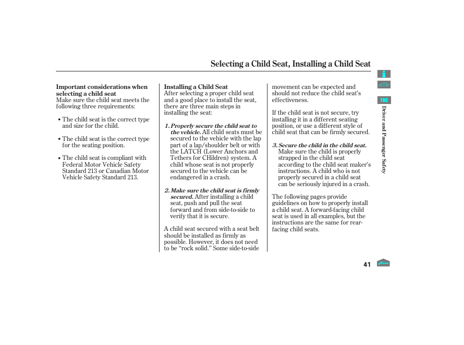 Installing a child seat, Selecting a child seat, installing a child seat | HONDA 2012 Crosstour - Owner's Manual User Manual | Page 45 / 435