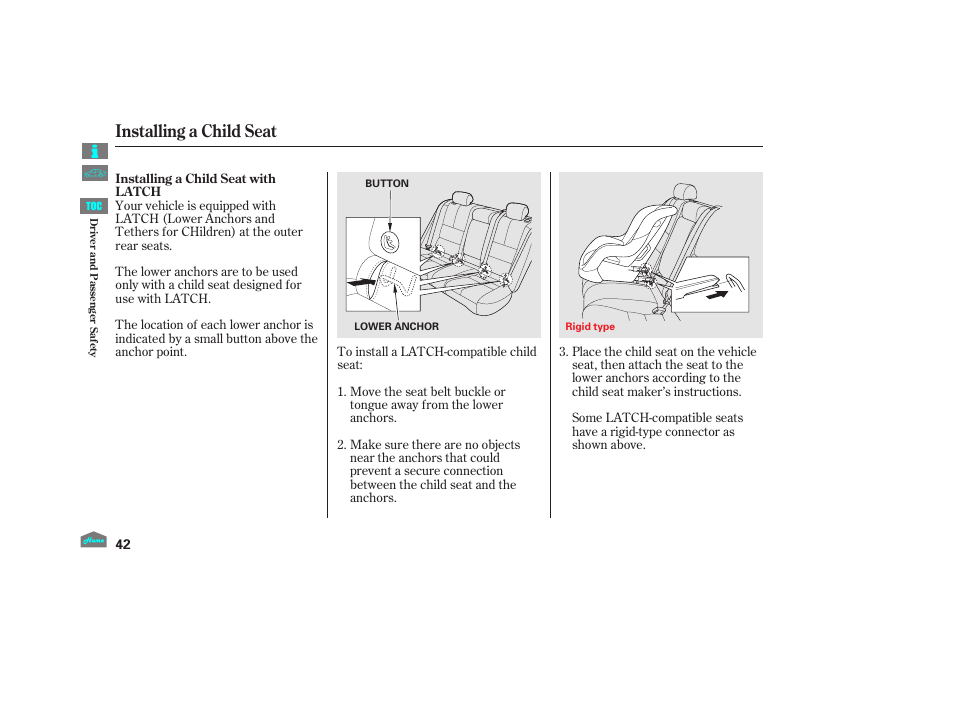 Installing a child seat, 2012 crosstour | HONDA 2012 Crosstour - Owner's Manual User Manual | Page 46 / 435