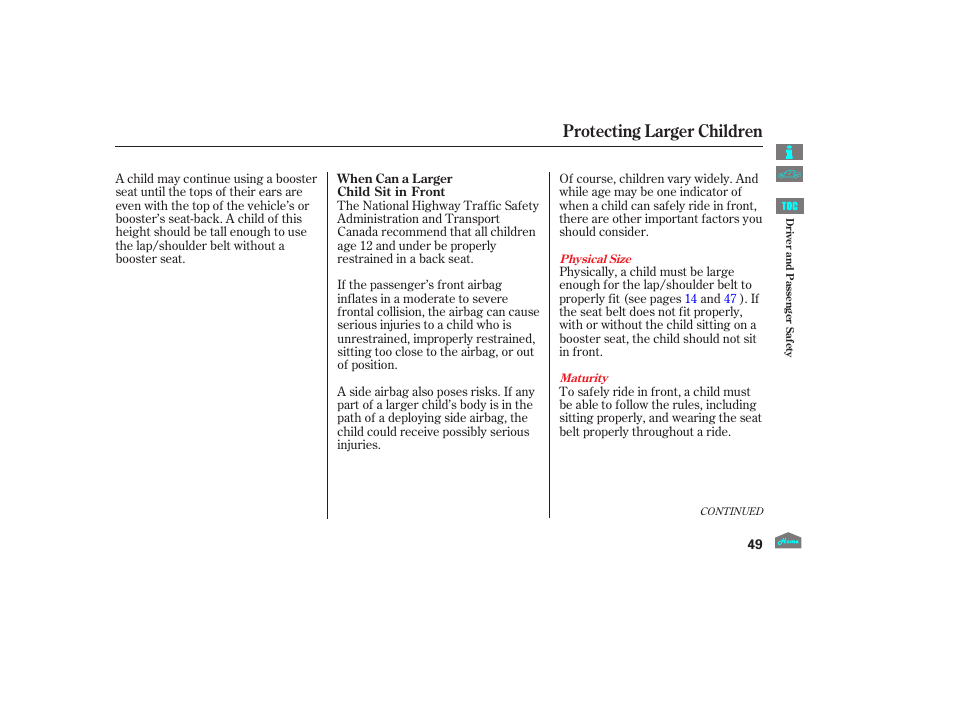 Protecting larger children | HONDA 2012 Crosstour - Owner's Manual User Manual | Page 53 / 435