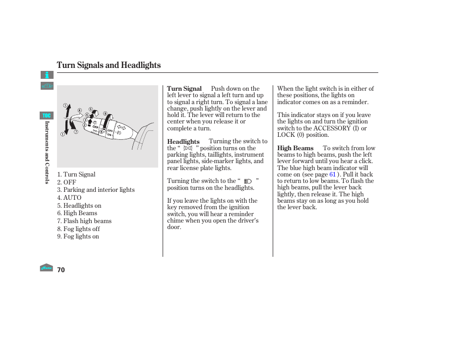 Turn signals and headlights | HONDA 2012 Crosstour - Owner's Manual User Manual | Page 74 / 435