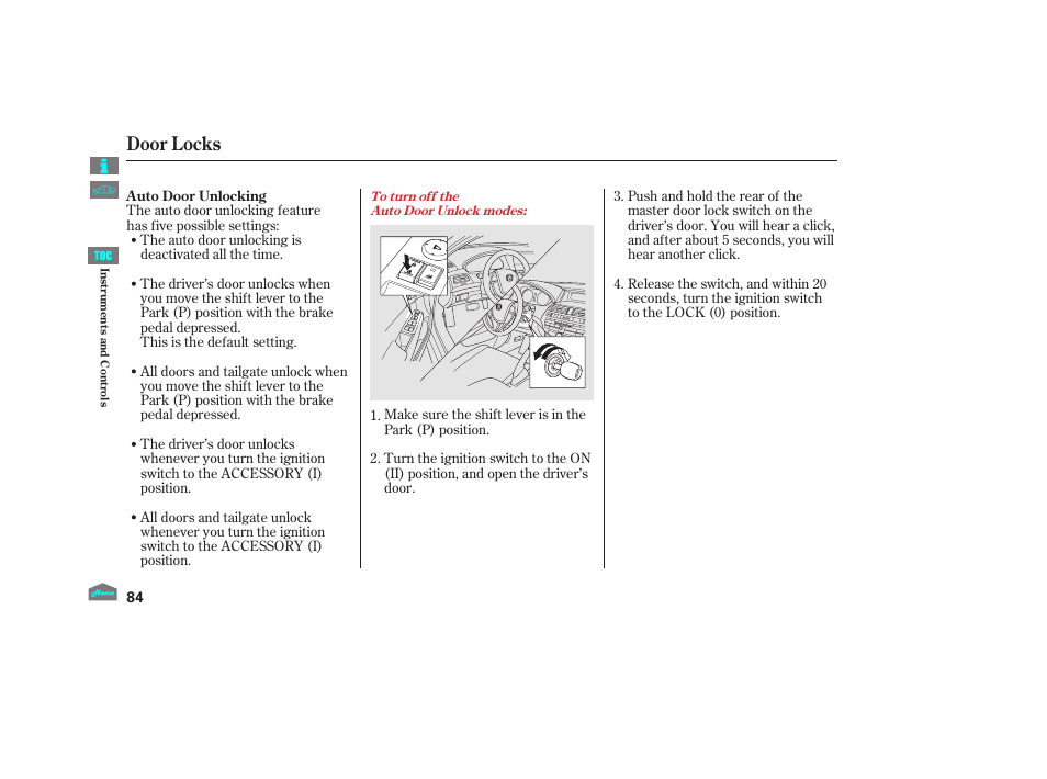 Door locks, 2012 crosstour | HONDA 2012 Crosstour - Owner's Manual User Manual | Page 88 / 435