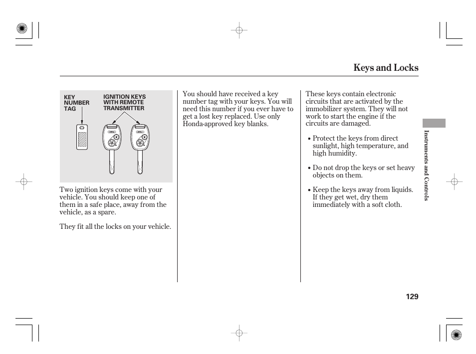Keys and locks | HONDA 2012 Insight - Owner's Manual User Manual | Page 135 / 418