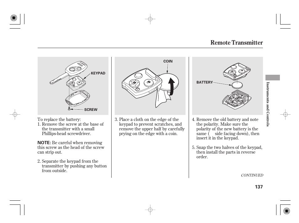 Remote transmitter | HONDA 2012 Insight - Owner's Manual User Manual | Page 143 / 418