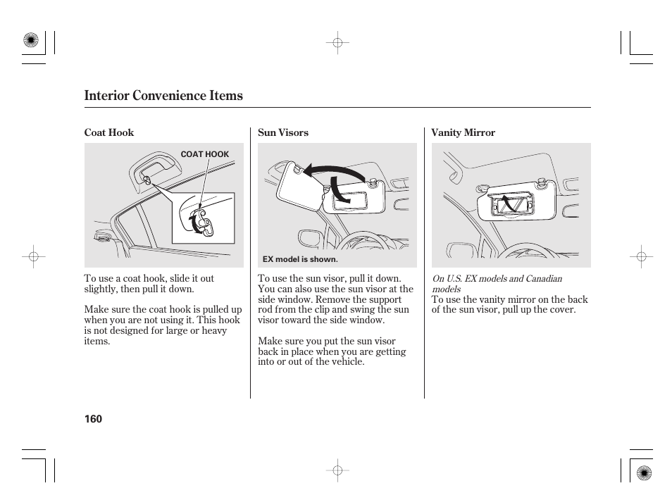 Interior convenience items | HONDA 2012 Insight - Owner's Manual User Manual | Page 166 / 418