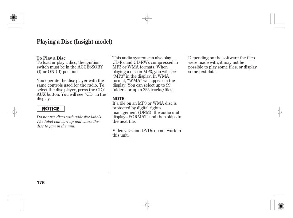 Playing a disc (insight model) | HONDA 2012 Insight - Owner's Manual User Manual | Page 182 / 418