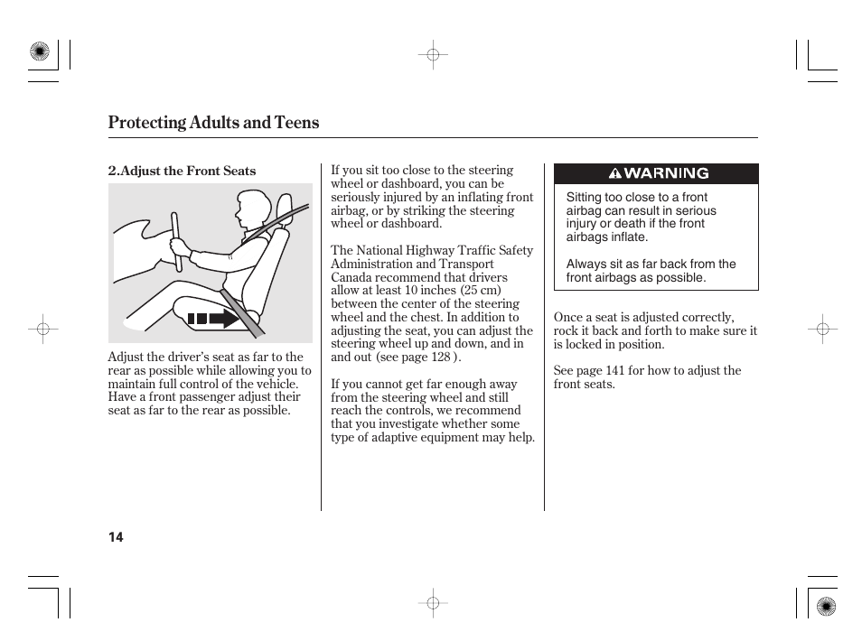 Protecting adults and teens | HONDA 2012 Insight - Owner's Manual User Manual | Page 20 / 418