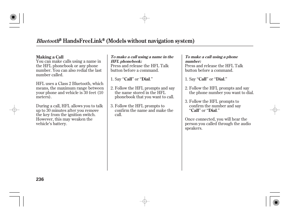Handsfreelink (models without navigation system), Bluetooth | HONDA 2012 Insight - Owner's Manual User Manual | Page 242 / 418