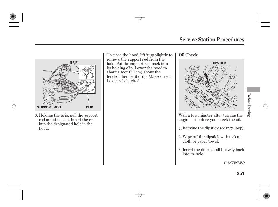 Service station procedures | HONDA 2012 Insight - Owner's Manual User Manual | Page 257 / 418