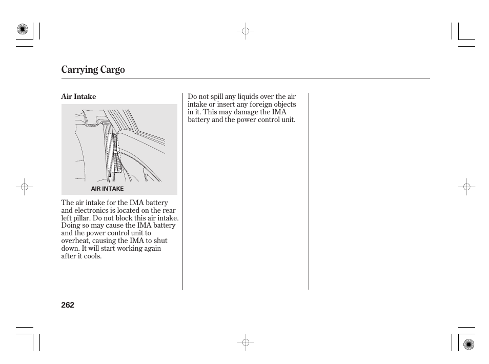 Carrying cargo | HONDA 2012 Insight - Owner's Manual User Manual | Page 268 / 418