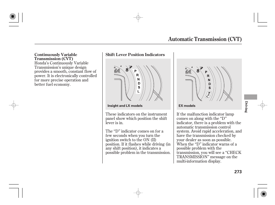 Automatic transmission (cvt) | HONDA 2012 Insight - Owner's Manual User Manual | Page 279 / 418