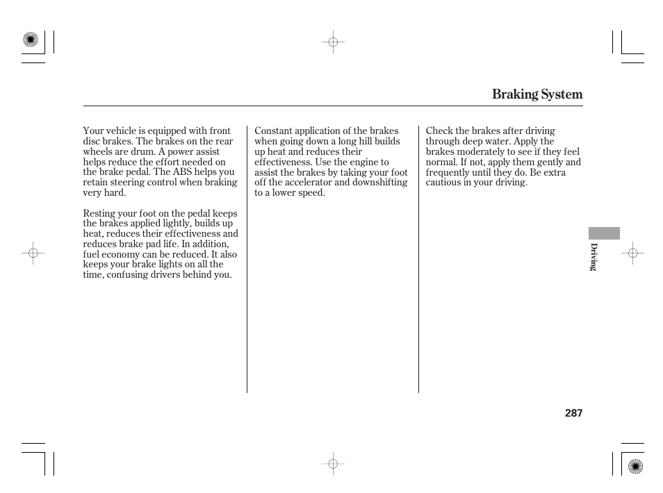 Braking system | HONDA 2012 Insight - Owner's Manual User Manual | Page 293 / 418