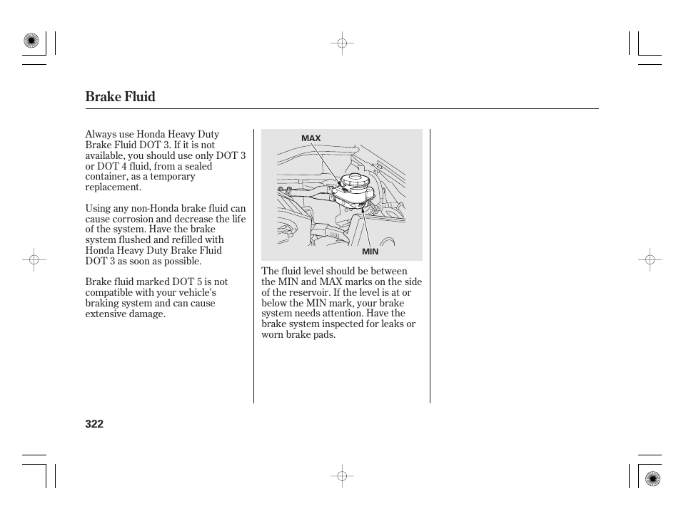 Brake fluid | HONDA 2012 Insight - Owner's Manual User Manual | Page 328 / 418