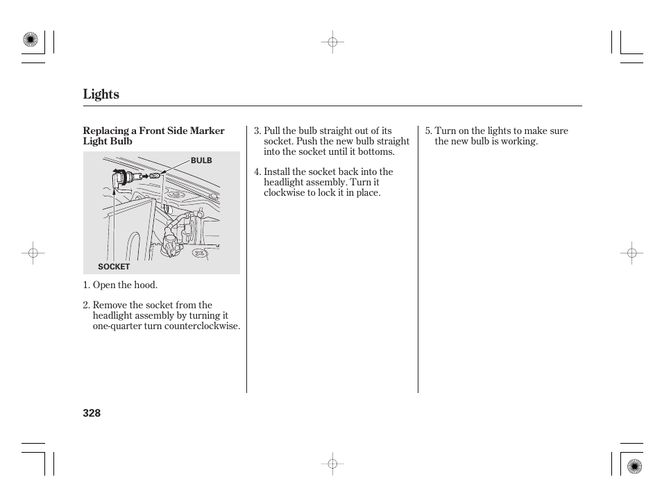 Lights | HONDA 2012 Insight - Owner's Manual User Manual | Page 334 / 418