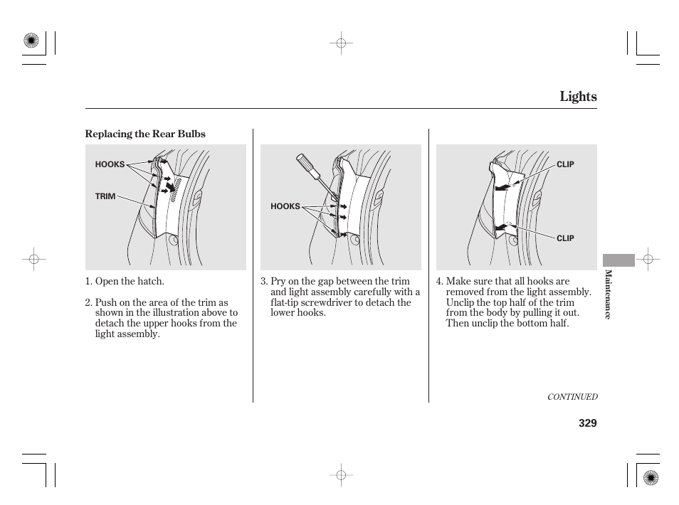 Lights | HONDA 2012 Insight - Owner's Manual User Manual | Page 335 / 418