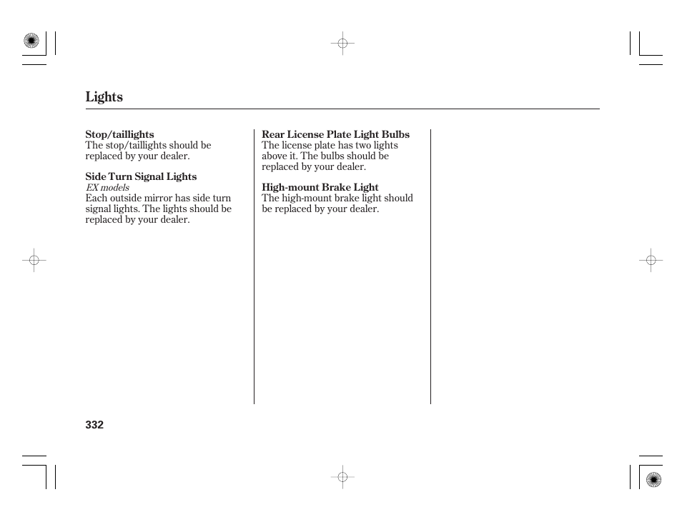 Lights | HONDA 2012 Insight - Owner's Manual User Manual | Page 338 / 418