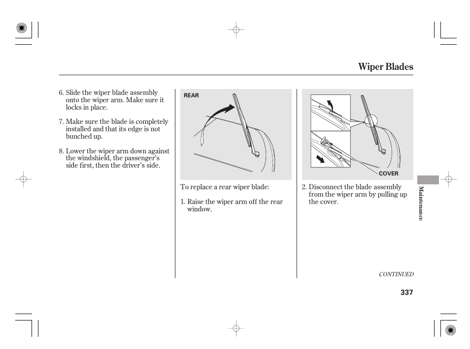 Wiper blades | HONDA 2012 Insight - Owner's Manual User Manual | Page 343 / 418