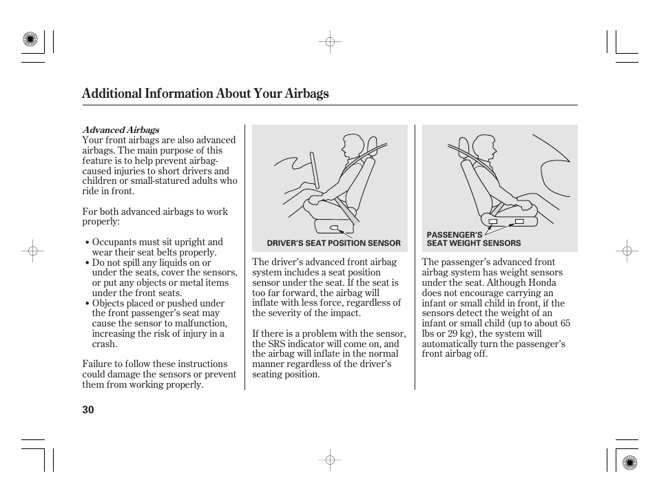 Additional information about your airbags | HONDA 2012 Insight - Owner's Manual User Manual | Page 36 / 418