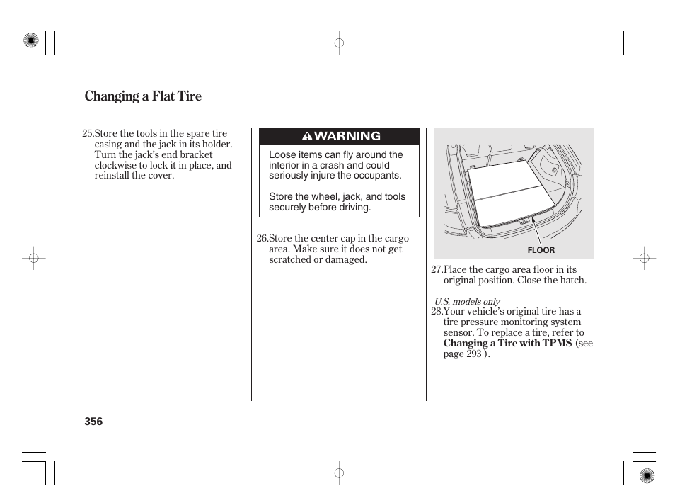 Changing a flat tire | HONDA 2012 Insight - Owner's Manual User Manual | Page 362 / 418