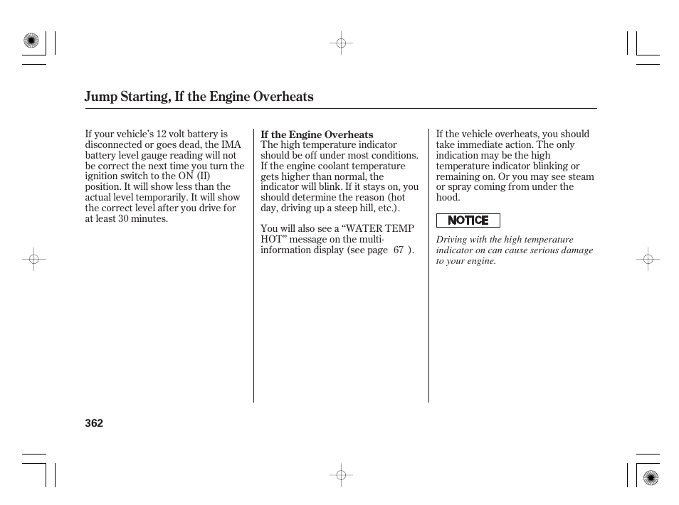 Jump starting, if the engine overheats | HONDA 2012 Insight - Owner's Manual User Manual | Page 368 / 418