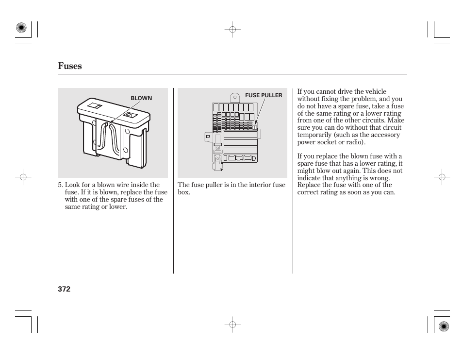 Fuses | HONDA 2012 Insight - Owner's Manual User Manual | Page 378 / 418