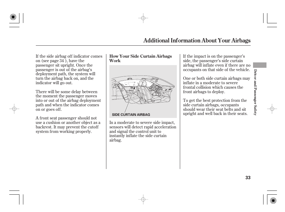 Additional information about your airbags | HONDA 2012 Insight - Owner's Manual User Manual | Page 39 / 418