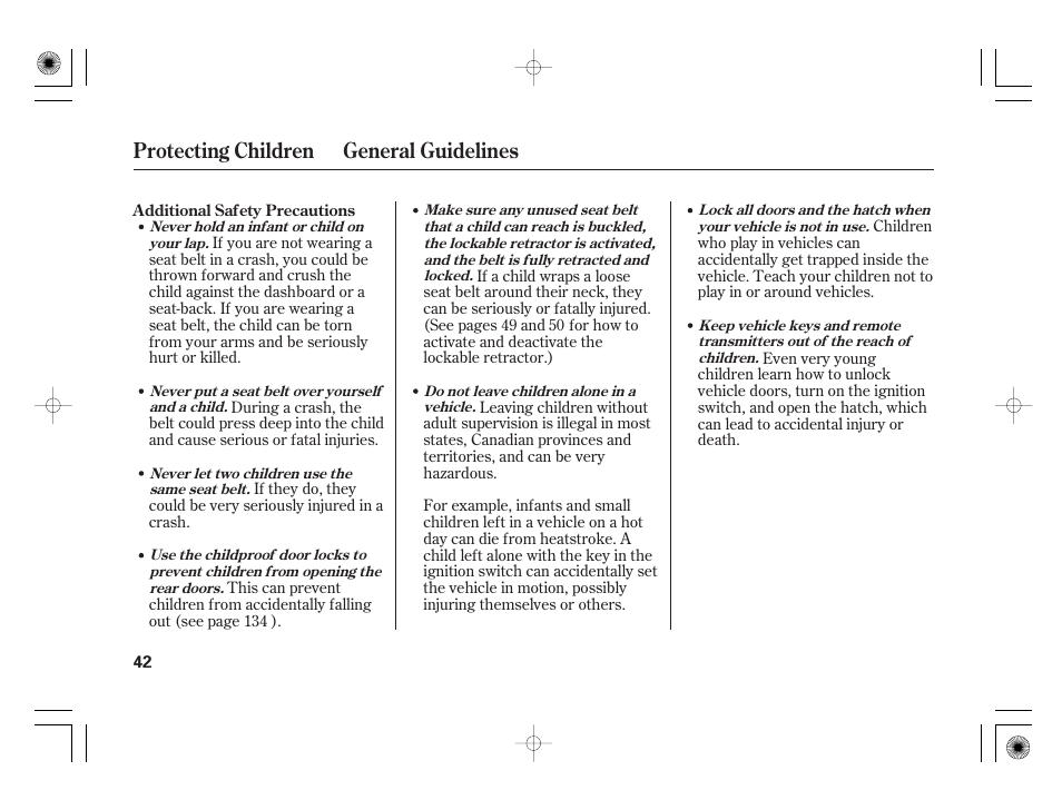 Protecting children general guidelines | HONDA 2012 Insight - Owner's Manual User Manual | Page 48 / 418