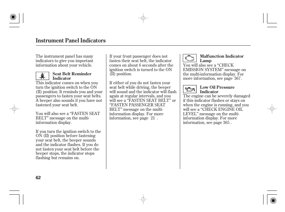 Instrument panel indicators | HONDA 2012 Insight - Owner's Manual User Manual | Page 68 / 418