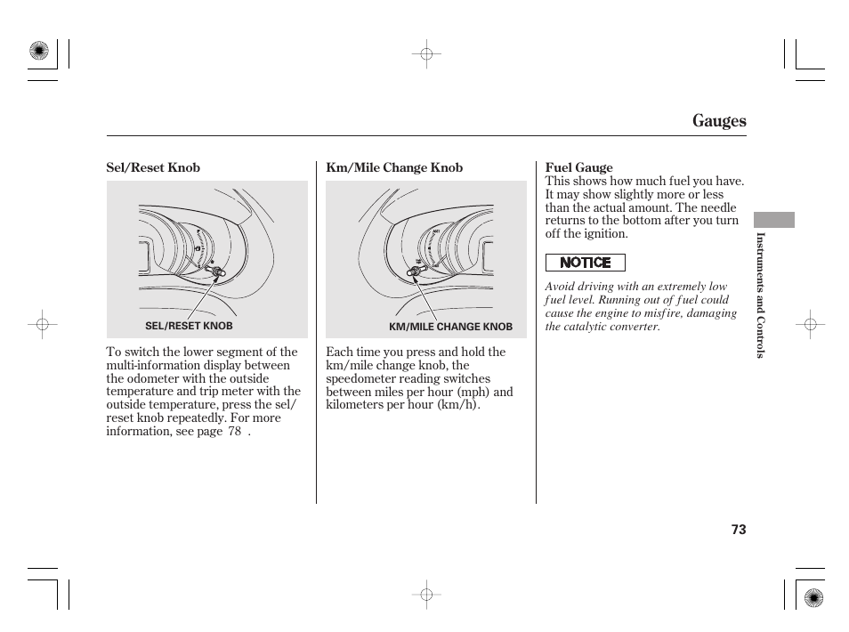 Gauges | HONDA 2012 Insight - Owner's Manual User Manual | Page 79 / 418