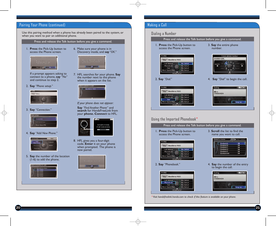 Pairing your phone (continued), Making a call dialing a number, Using the imported phonebook | HONDA 2012 Odyssey (EX-L with Navigation (no RES) ) - Technology Reference Guide User Manual | Page 12 / 17