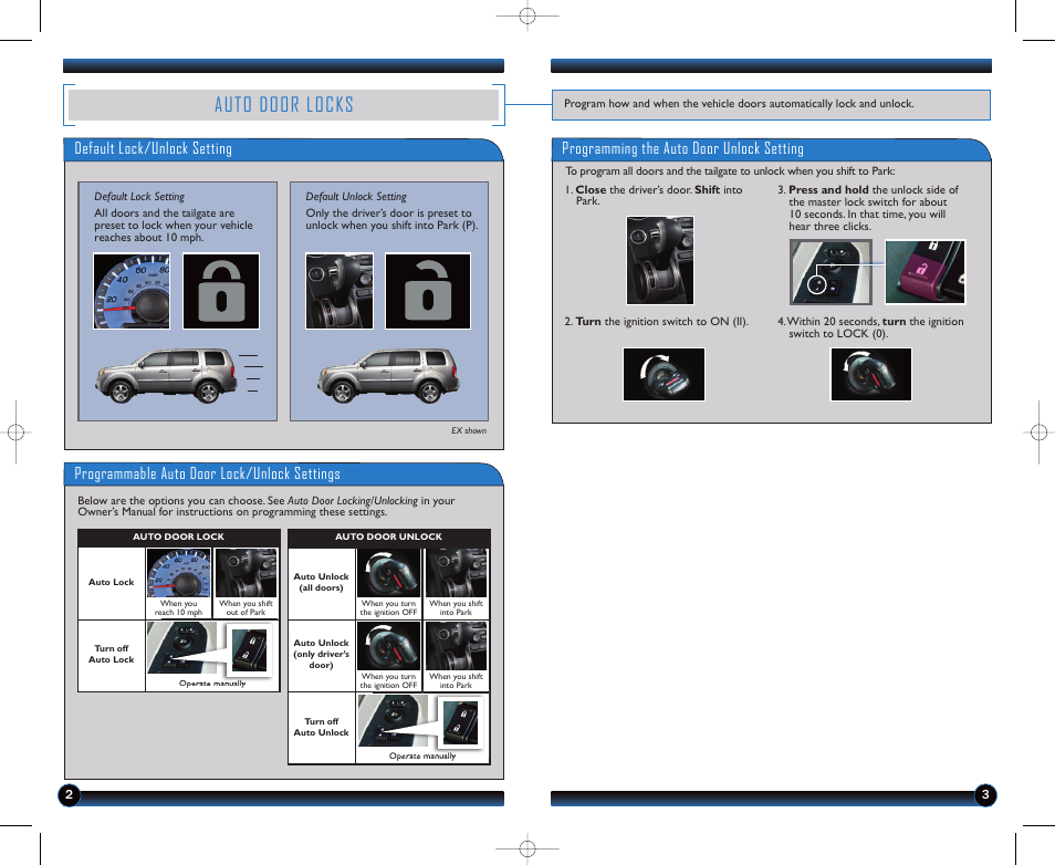 Auto door locks, Programmable auto door lock/unlock settings, Programming the auto door unlock setting | Default lock/unlock setting | HONDA 2012 Pilot (LX and EX) - Technology Reference Guide User Manual | Page 3 / 10