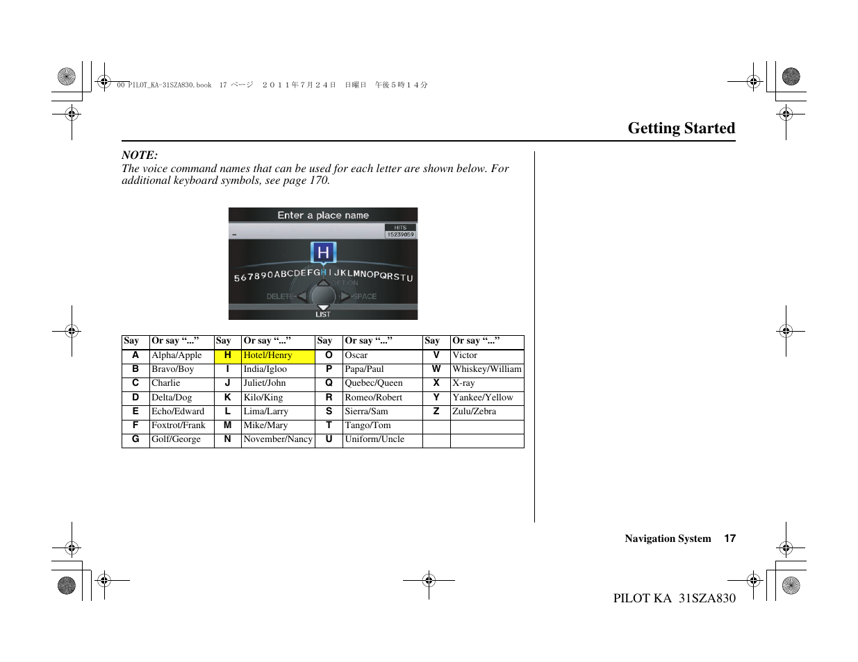 Getting started | HONDA 2012 Pilot - Navigation Manual User Manual | Page 18 / 179