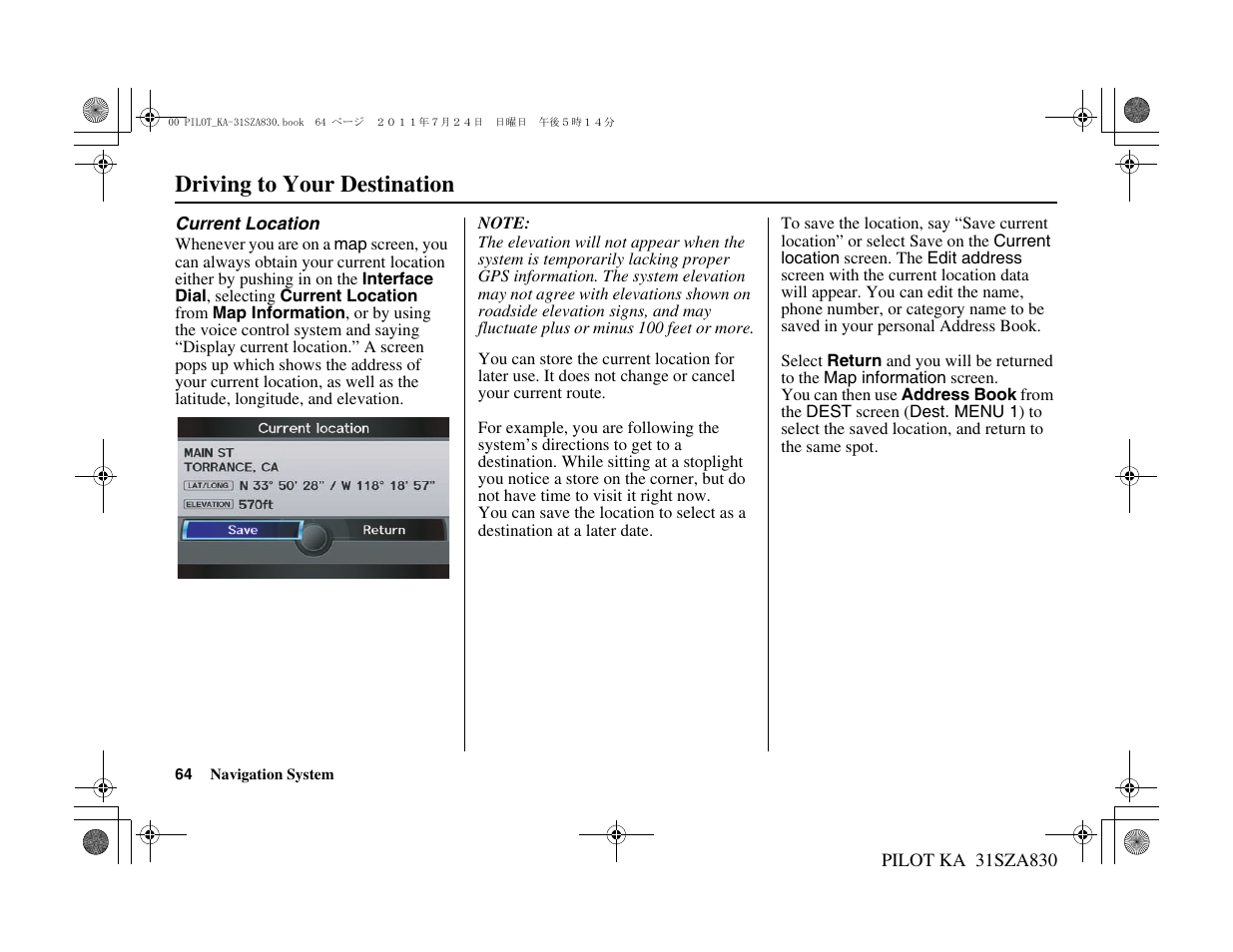 Driving to your destination | HONDA 2012 Pilot - Navigation Manual User Manual | Page 65 / 179
