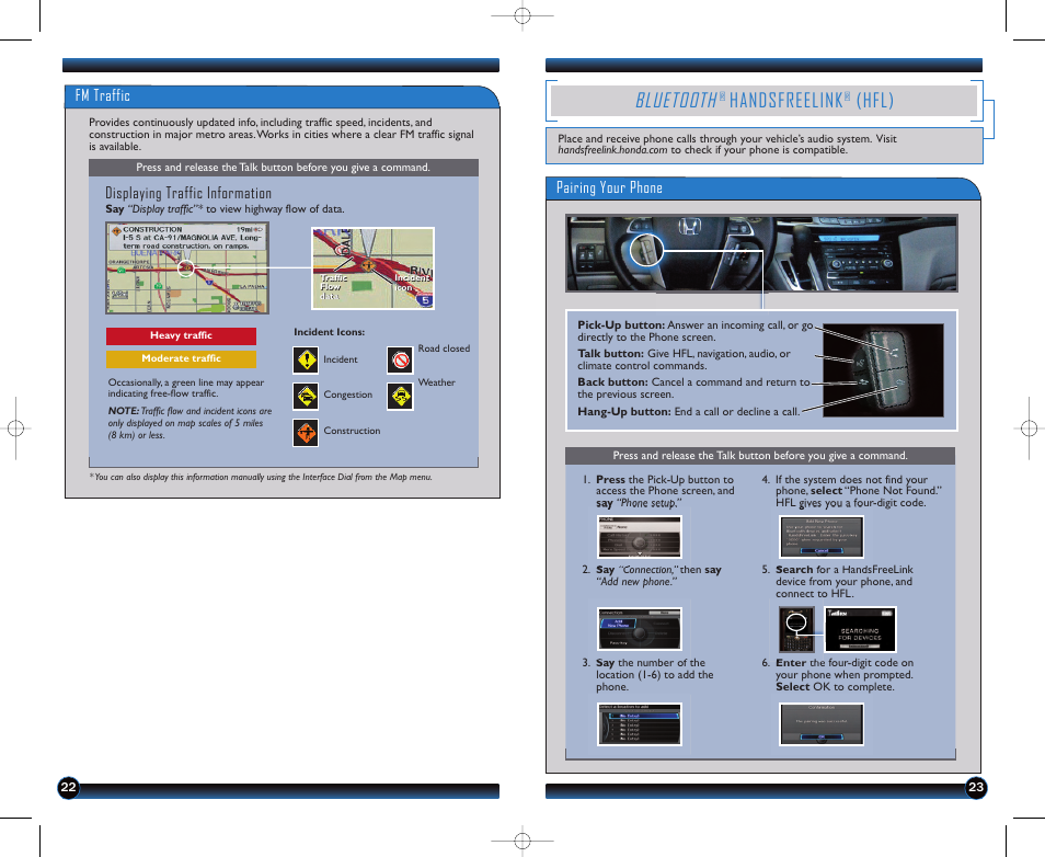 Bluetooth, Handsfreelink, Hfl) | Fm traffic, Displaying traffic information, Pairing your phone | HONDA 2011 Odyssey (Touring, Touring Elite ) - Technology Reference Guide User Manual | Page 13 / 21