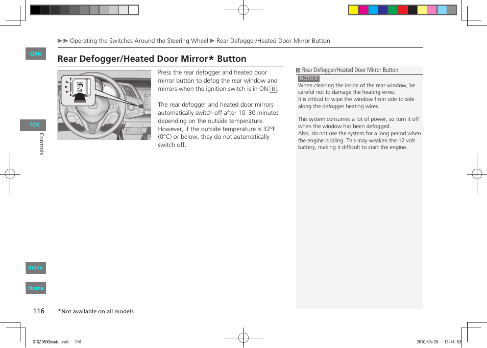 P.116, Rear defogger/heated door mirror, Button | HONDA 2011 CR-Z - Owner's Manual User Manual | Page 117 / 332