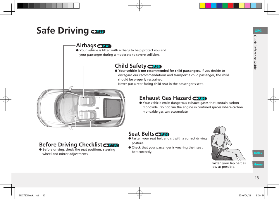 Safe driving, Before driving checklist, Airbags | Seat belts, Child safety, Exhaust gas hazard | HONDA 2011 CR-Z - Owner's Manual User Manual | Page 14 / 332