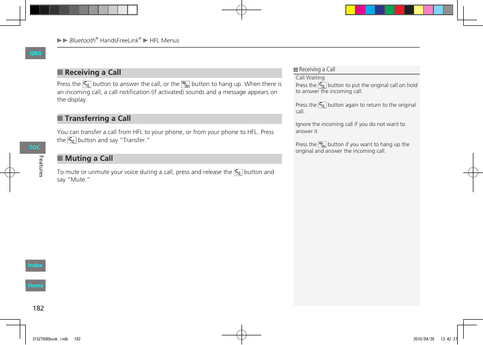 Receiving a call, Transferring a call, Muting a call | HONDA 2011 CR-Z - Owner's Manual User Manual | Page 183 / 332