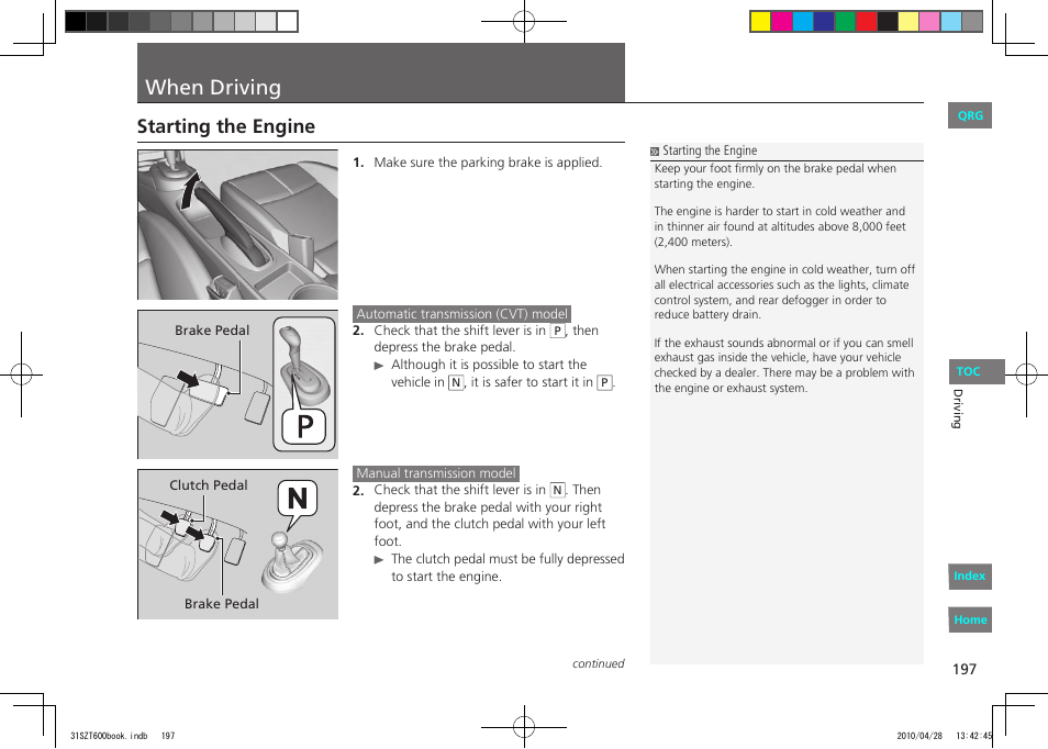 P.197, When driving, Starting the engine | HONDA 2011 CR-Z - Owner's Manual User Manual | Page 198 / 332