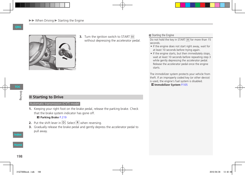 Starting to drive | HONDA 2011 CR-Z - Owner's Manual User Manual | Page 199 / 332